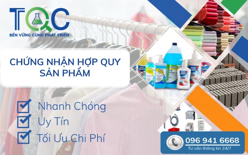 Chứng nhận hợp quy sản phẩm