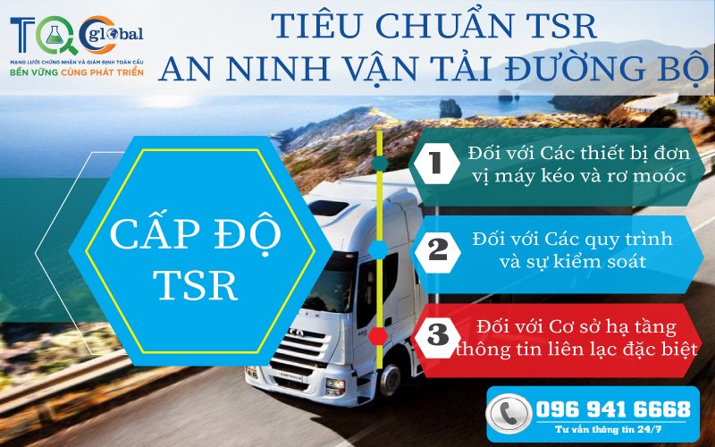 Tiêu chuẩn TSR - An Ninh vận tải đương bộ năm 2023 | TQC CGLOBAL