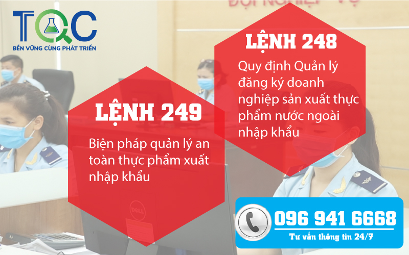 Lệnh 248, Lệnh 249 | Mã số xuất khẩu - An toàn thực phẩm năm 2022