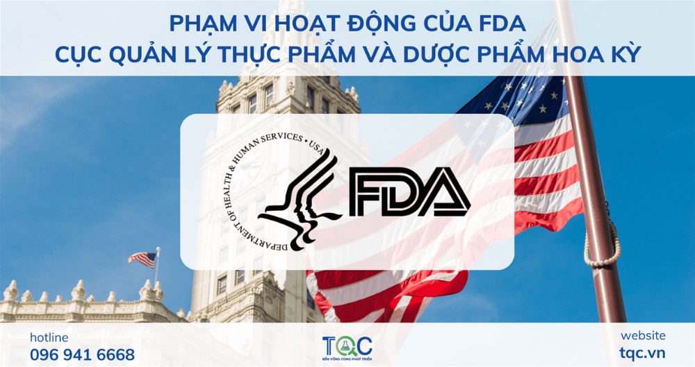 Phạm vi hoạt động chứng nhận FDA