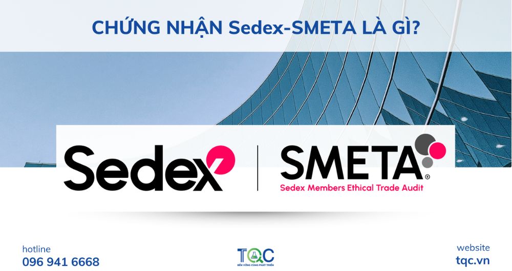 Chứng nhận Sedex Smeta là gì?