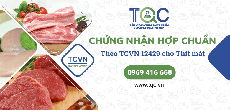 Dịch vụ Chứng nhận hợp quy Thịt mát của TQC
