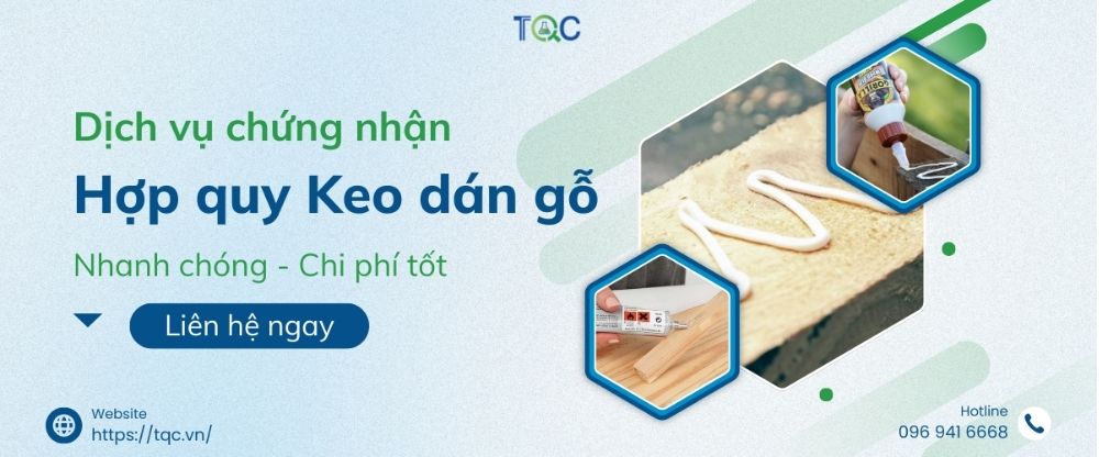 Dịch vụ chứng nhận hợp quy keo dán gỗ