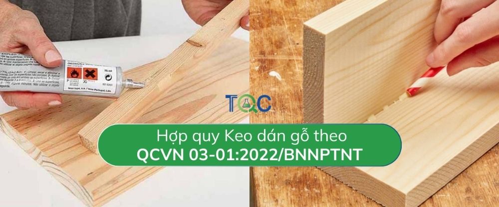 Hợp quy kéo dán gỗ theo QCVN 03