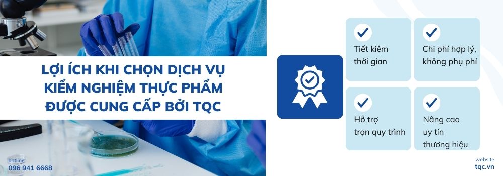 Lợi ích khi chọn dịch kiểm nghiệm thực phẩm được cung cấp bởi TQC