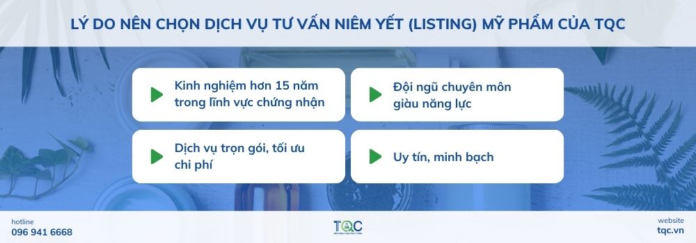 Lý do nên chọn dịch vụ tư vấn niêm yết (listing) mỹ phẩm của TQC