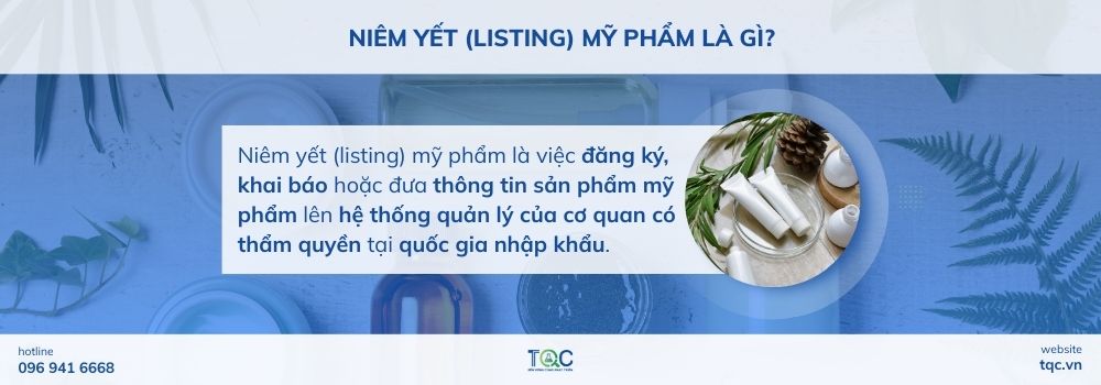 Niêm yết (listing) mỹ phẩm là gì?