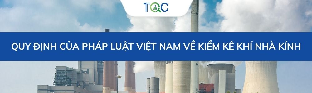 Pháp luật Việt Nam về Kiểm kê khí nhà kính