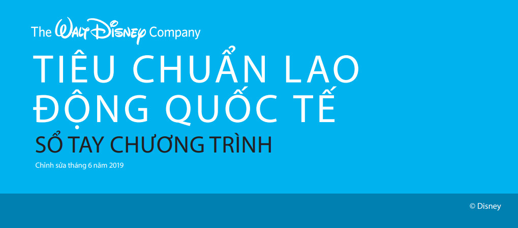 Tiêu chuẩn lao động quốc tế Disney ILS năm 2022 | TQC